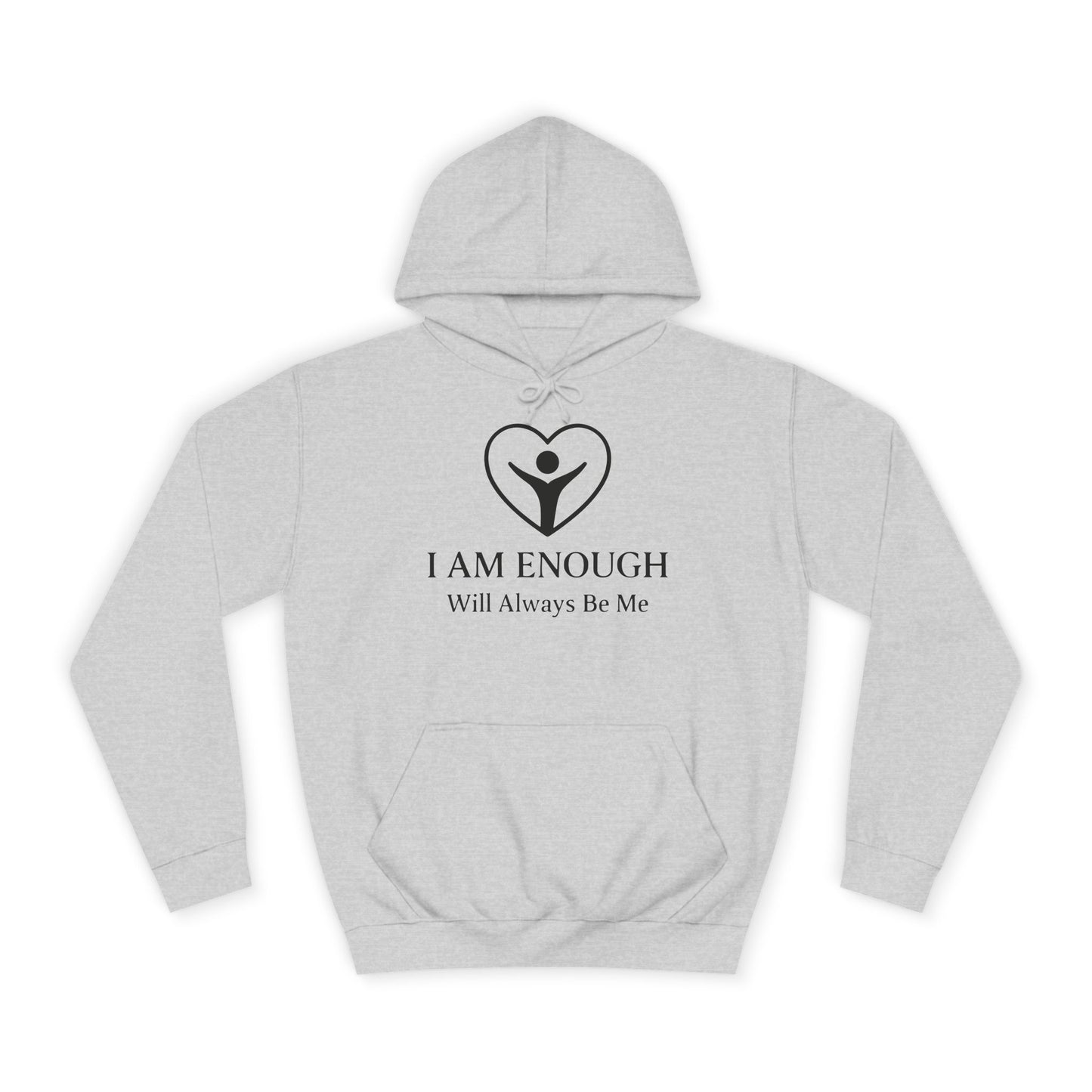 'I Am Enough' Brand Logo and Icon Unisex College Hoodie