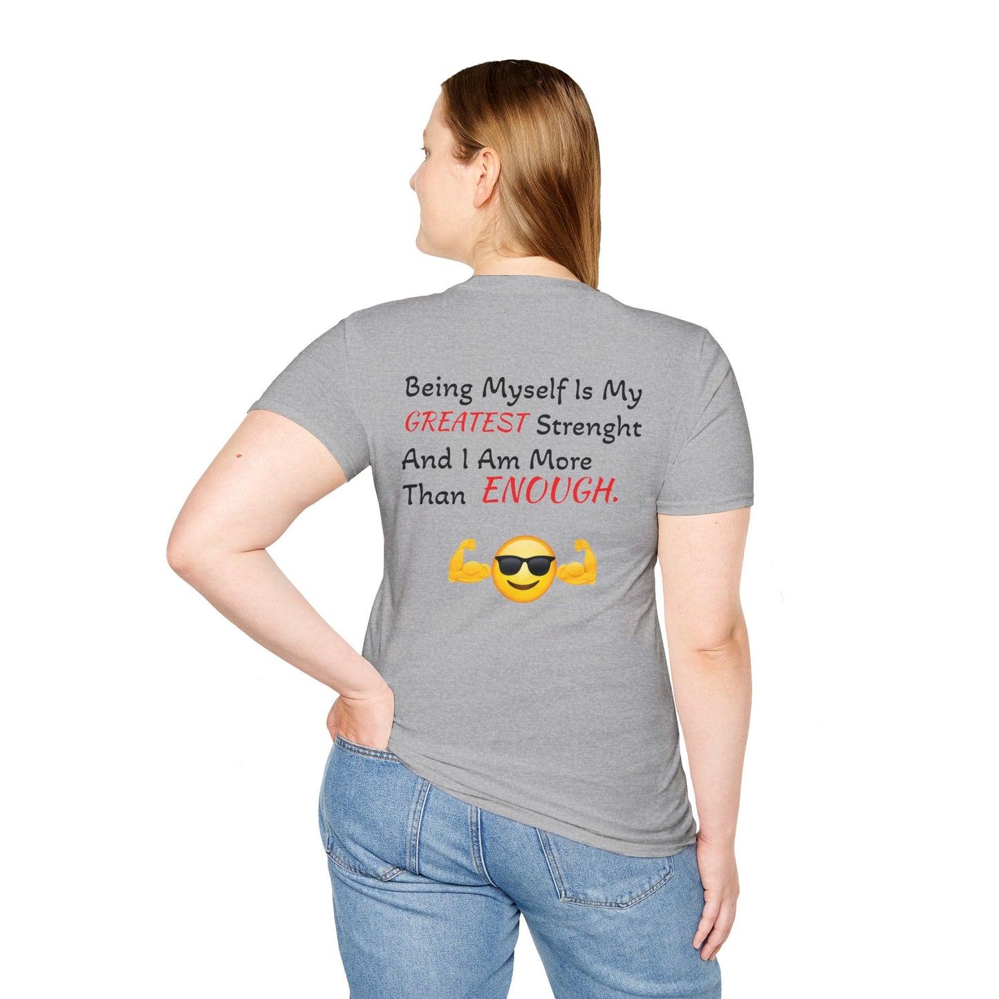 "Being Myself Is My Greatest Strength" Quote 'I AM ENOUGH' Brand Unisex T-Shirt