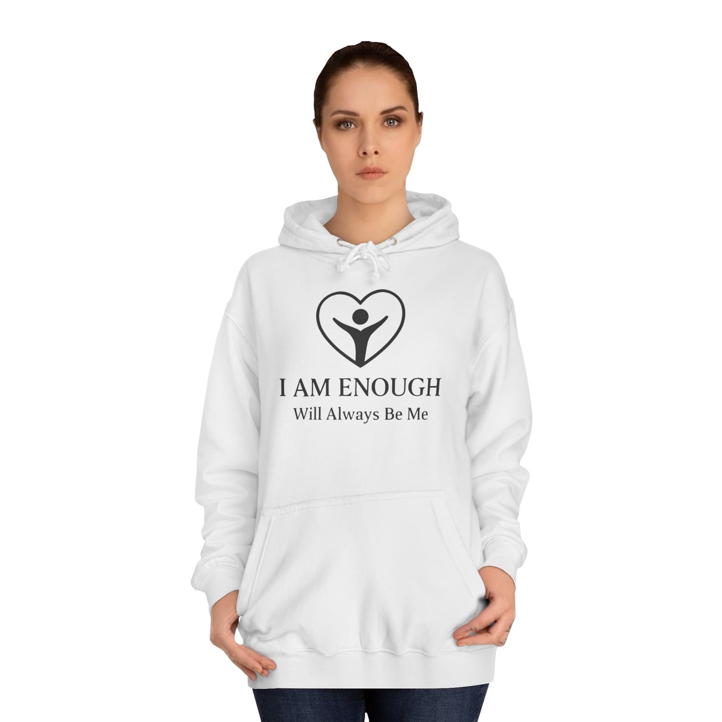 'I Am Enough' Brand Logo and Icon Unisex College Hoodie