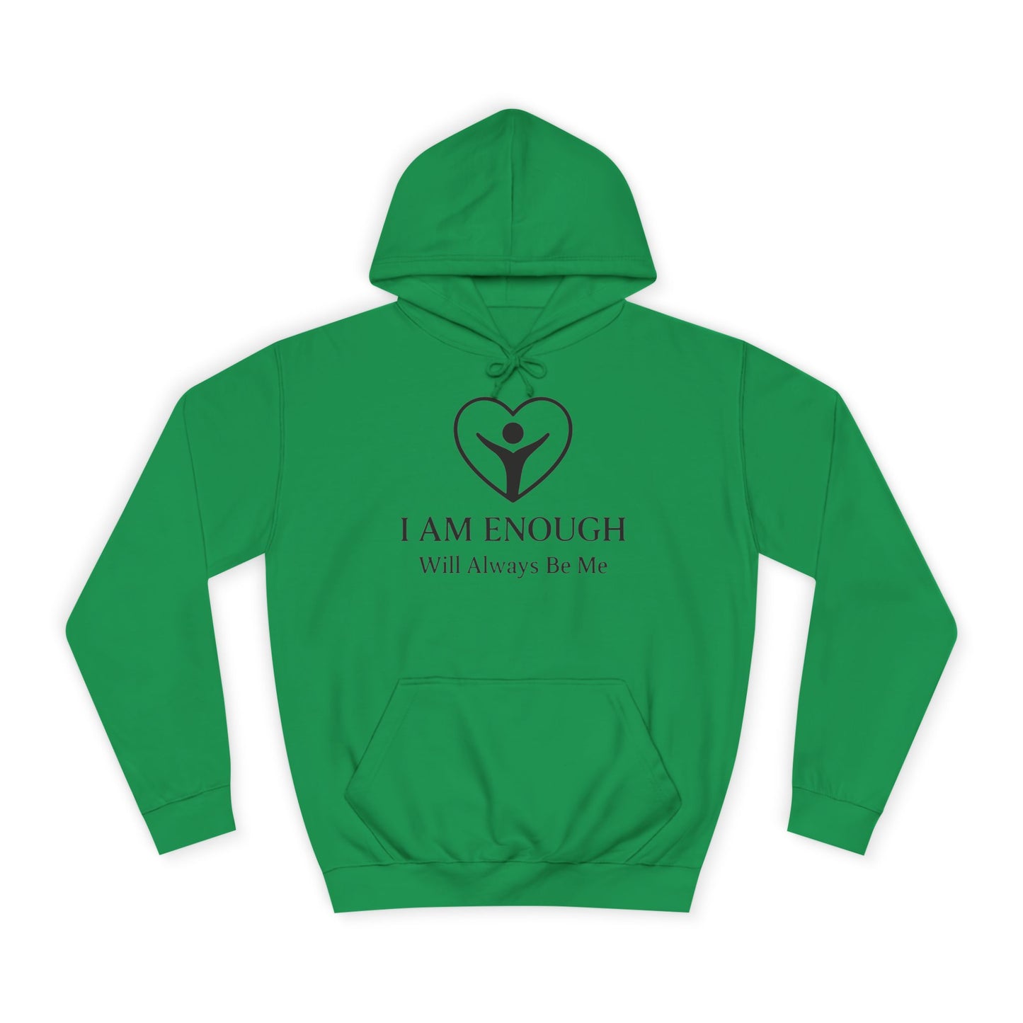 'I Am Enough' Brand Logo and Icon Unisex College Hoodie