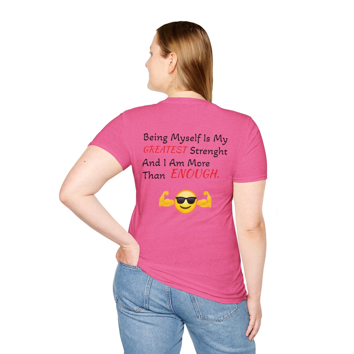 "Being Myself Is My Greatest Strength" Quote 'I AM ENOUGH' Brand Unisex T-Shirt