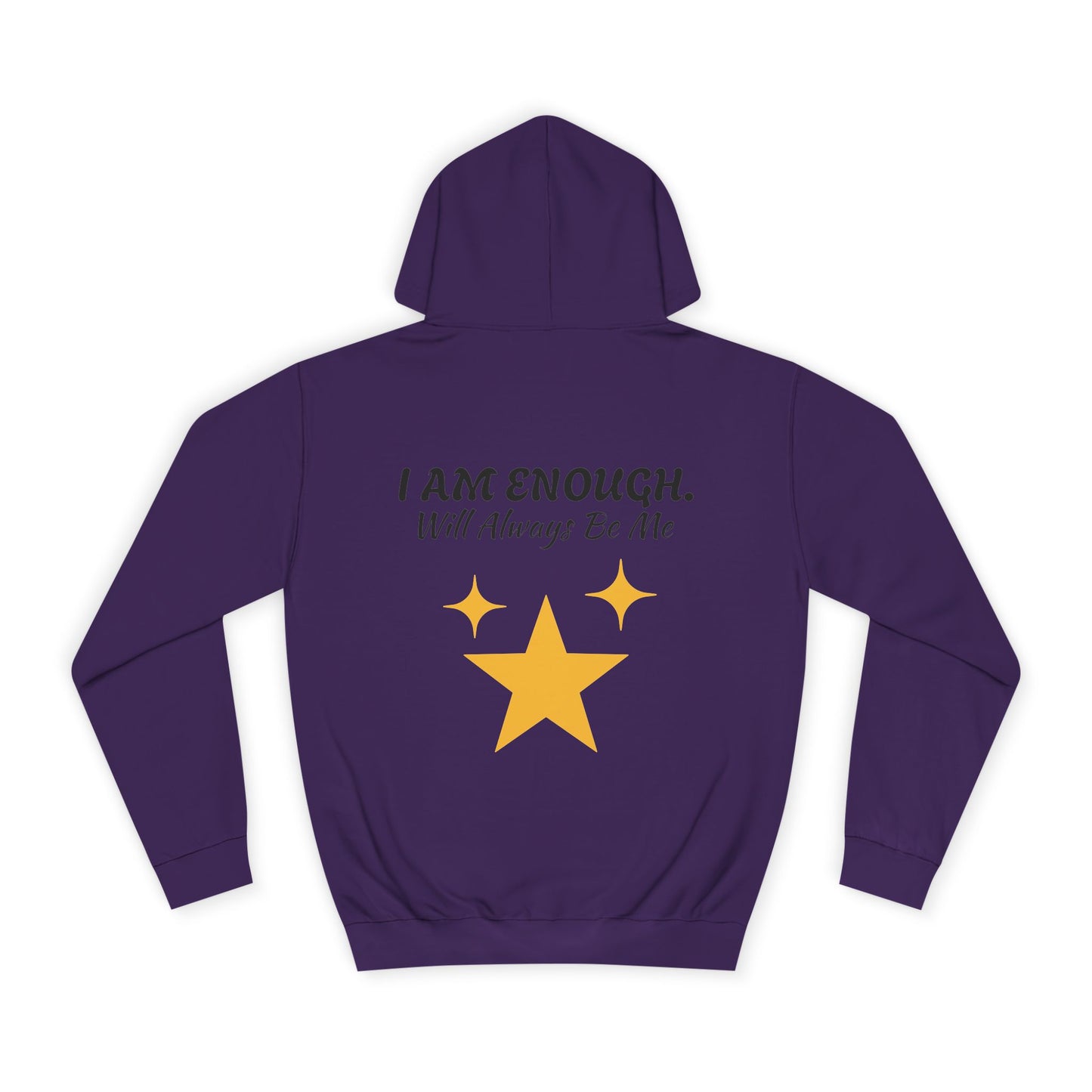 'I Am Enough' Brand Unisex College Hoodie