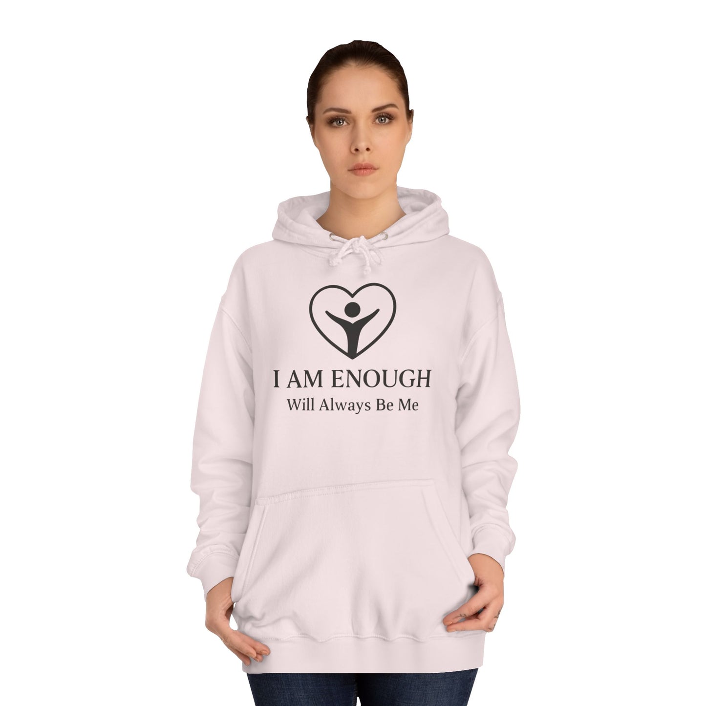 'I Am Enough' Brand Logo and Icon Unisex College Hoodie