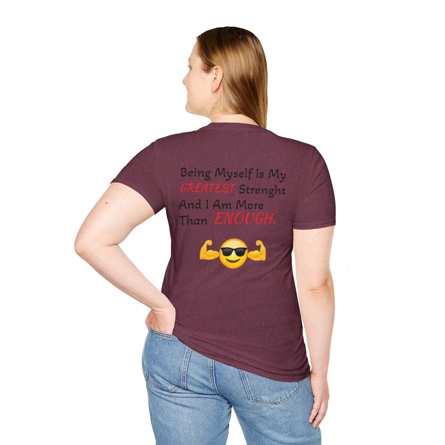 "Being Myself Is My Greatest Strength" Quote 'I AM ENOUGH' Brand Unisex T-Shirt