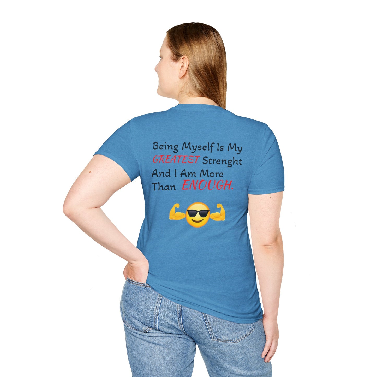 "Being Myself Is My Greatest Strength" Quote 'I AM ENOUGH' Brand Unisex T-Shirt