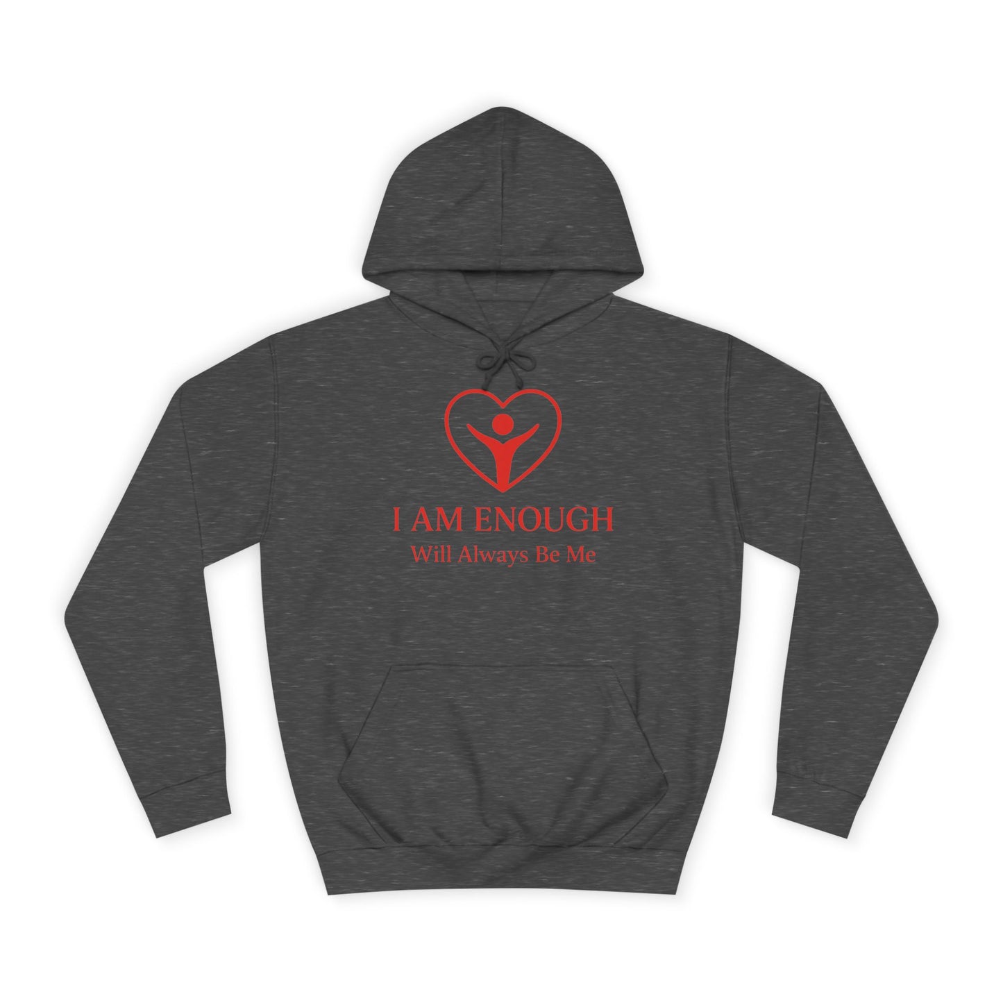 'I Am Enough' Brand Logo and Icon Unisex College Hoodie