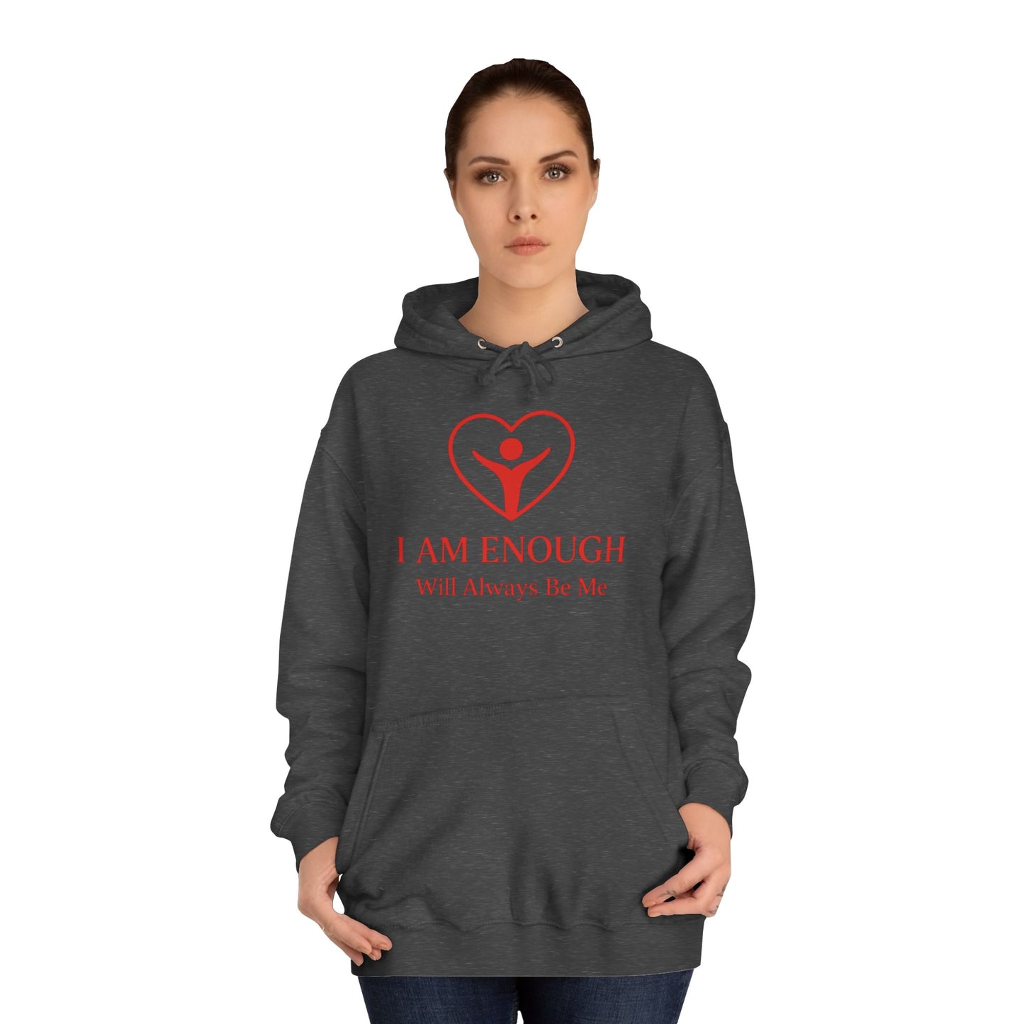 'I Am Enough' Brand Logo and Icon Unisex College Hoodie