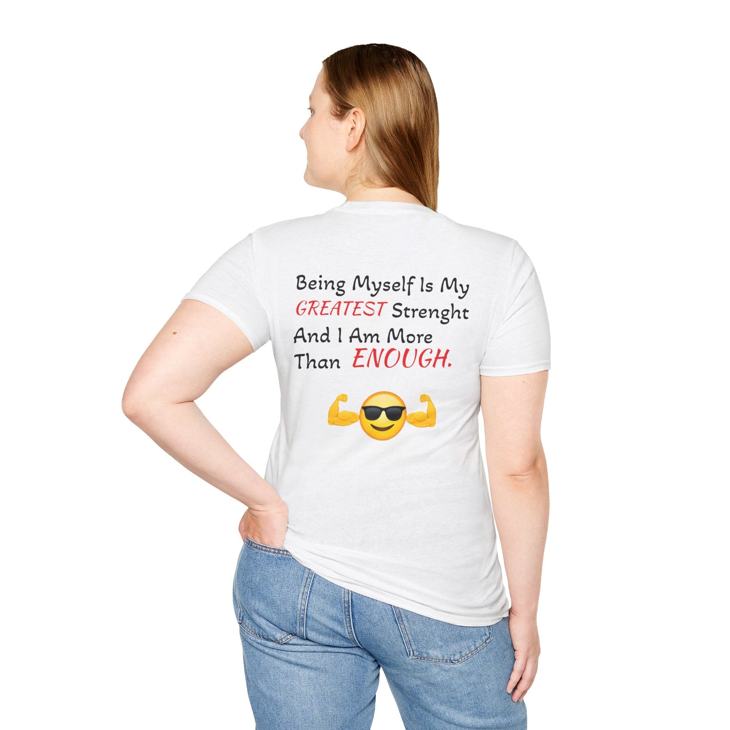 "Being Myself Is My Greatest Strength" Quote 'I AM ENOUGH' Brand Unisex T-Shirt