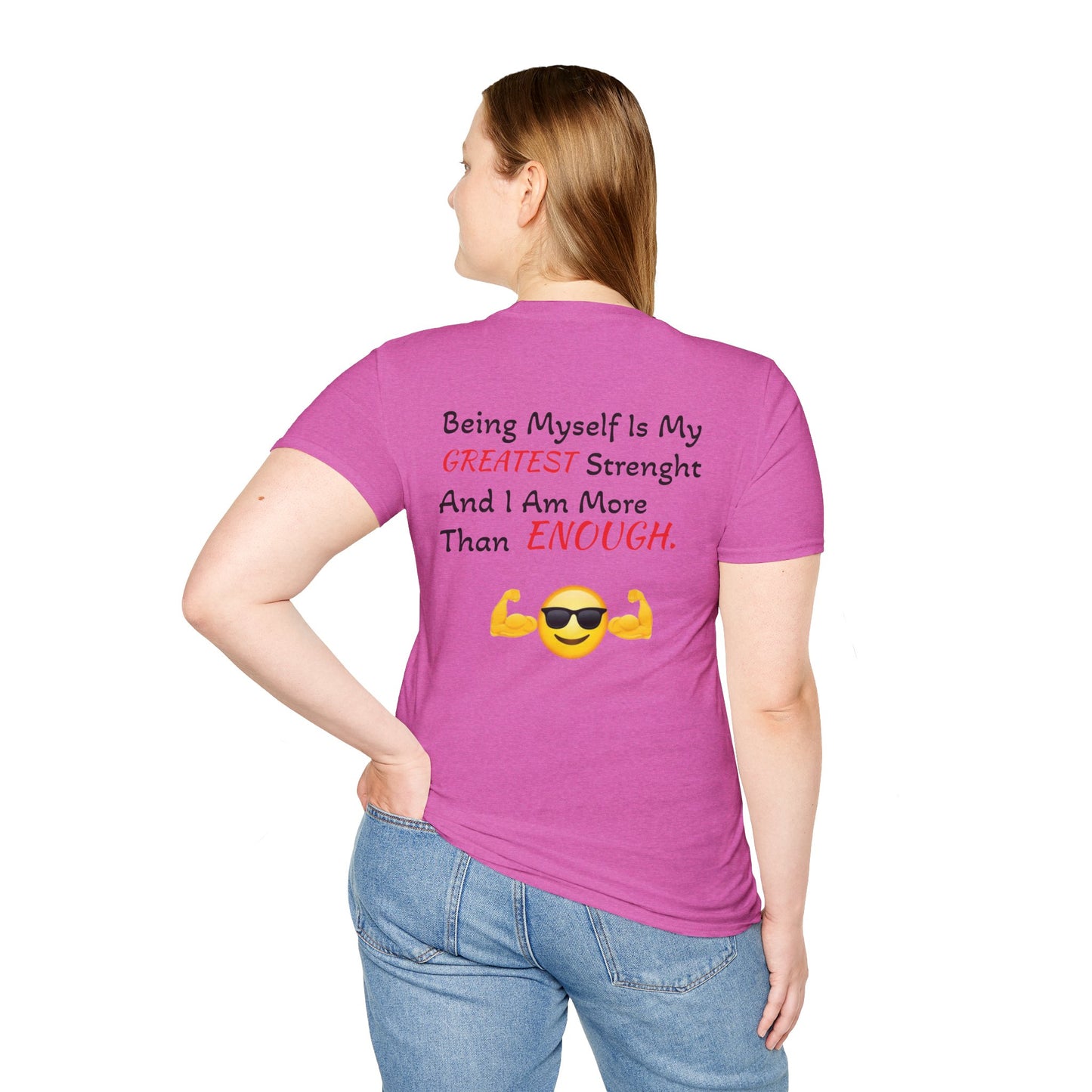 "Being Myself Is My Greatest Strength" Quote 'I AM ENOUGH' Brand Unisex T-Shirt