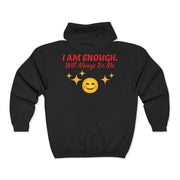 'I Am Enough' Brand Unisex Zip Hoodie
