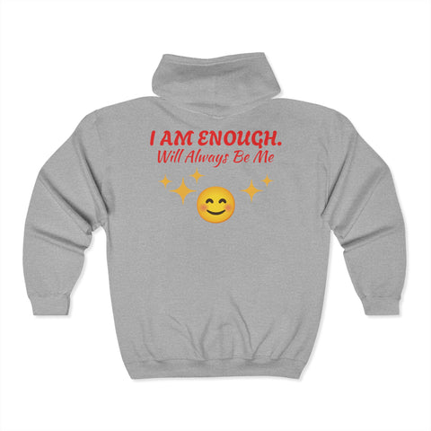 'I Am Enough' Brand Unisex Zip Hoodie