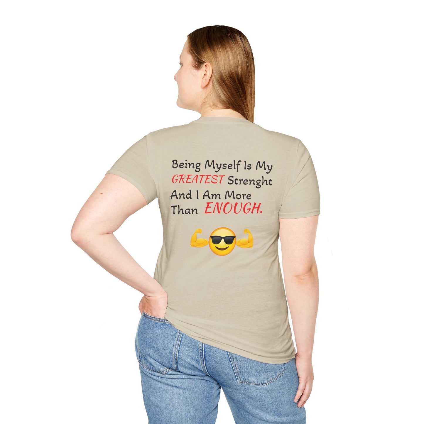 "Being Myself Is My Greatest Strength" Quote 'I AM ENOUGH' Brand Unisex T-Shirt