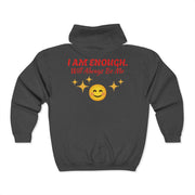 'I Am Enough' Brand Unisex Zip Hoodie